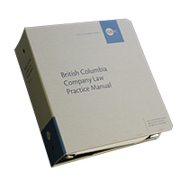 British Columbia Company Law Practice Manual - Print